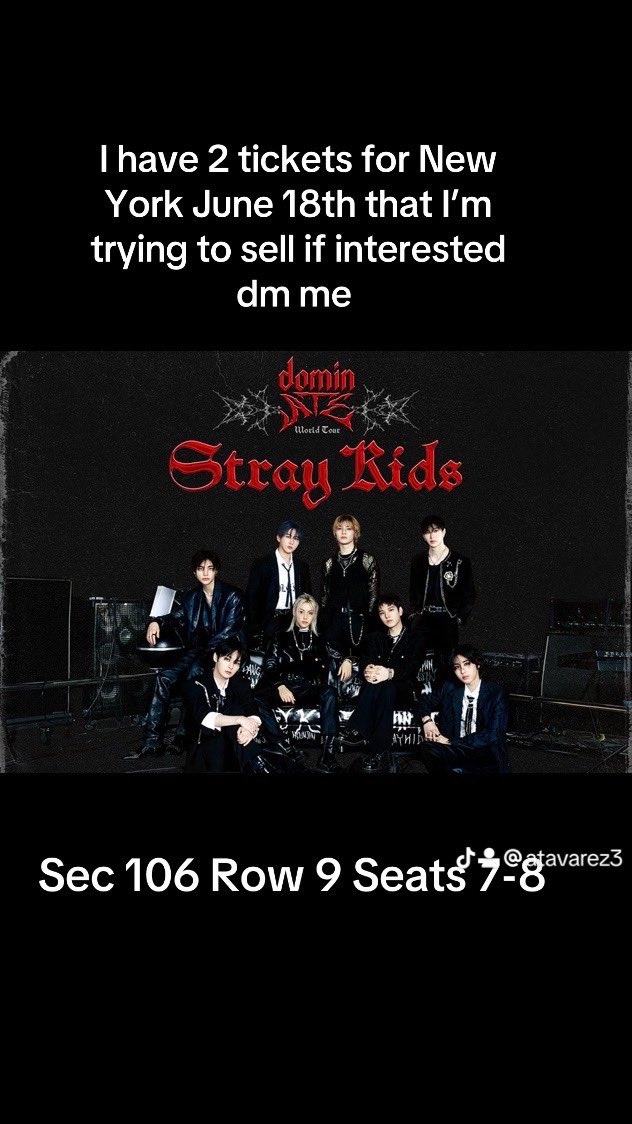 AilynTavarez's tweet photo. #StrayKids_dominATE #StrayKids #tickets https://t.co/SHfsu544Dv