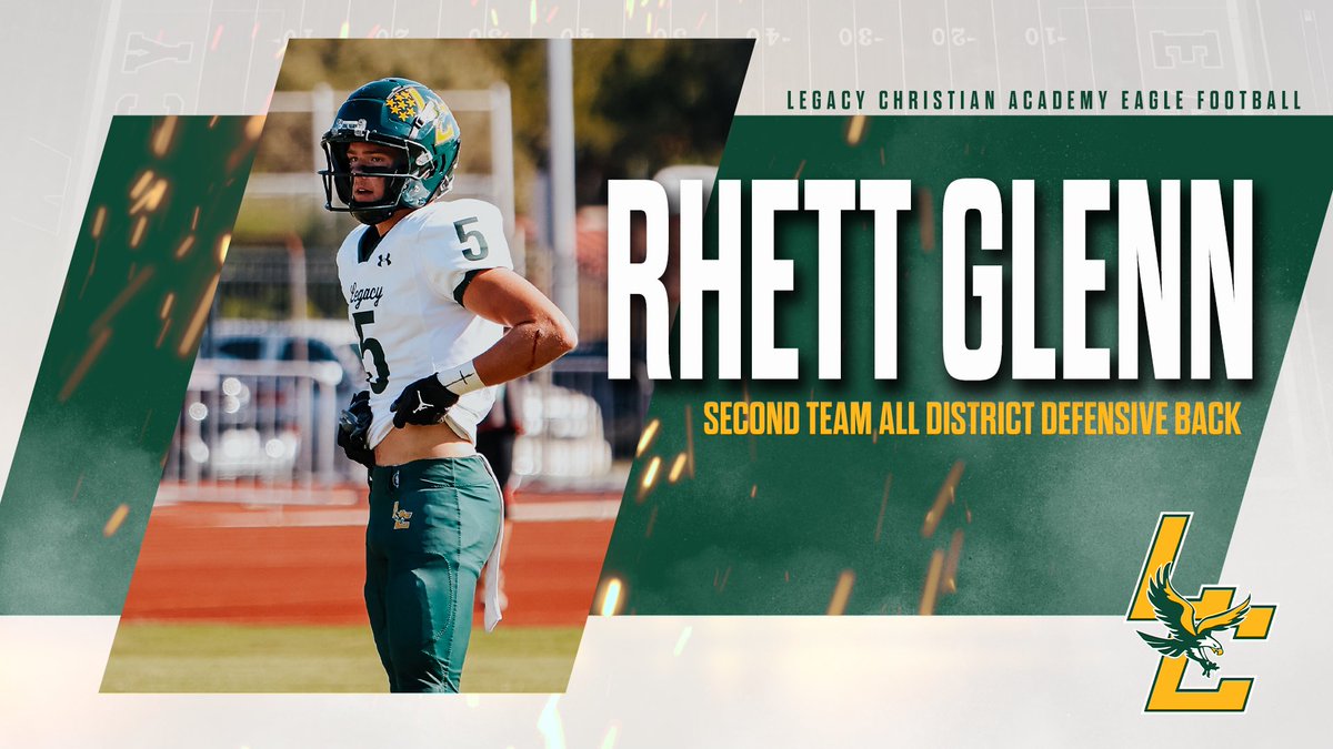 Legacy Christian Academy Football (@lcafriscofb) on Twitter photo TAPPS DIVISION 1 ALL-DISTRICT
2ND TEAM DEFENSIVE BACK
2025 SAF Rhett Glenn
<a href="/rhett_glenn28/">Rhett Glenn</a>
#EVERYTHING 🦅 TAPPS DIVISION 1 ALL-DISTRICT
2ND TEAM DEFENSIVE BACK
2025 SAF Rhett Glenn
<a href="/rhett_glenn28/">Rhett Glenn</a>
#EVERYTHING 🦅