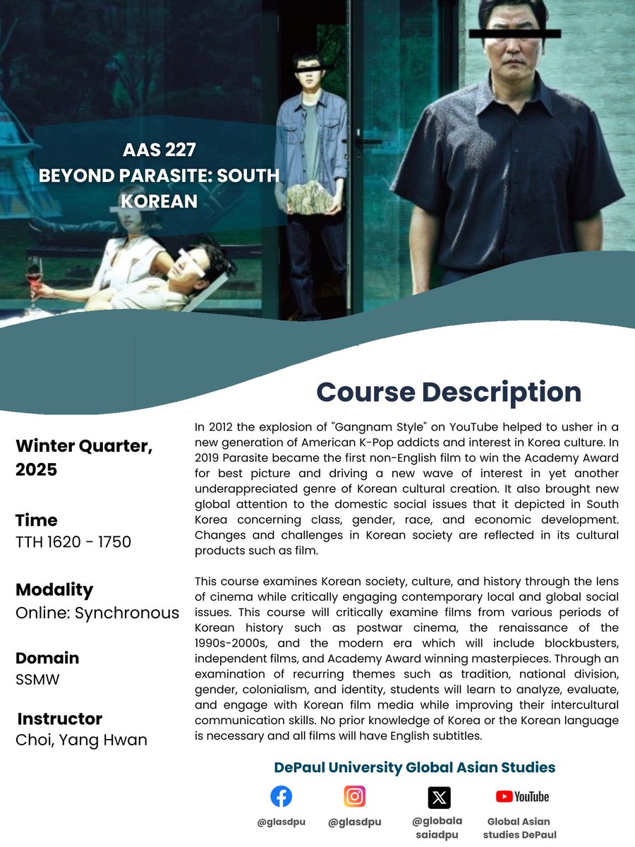 📷 Dive into Korean Cinema &amp; Society! 📷
AAS 227: Beyond Parasite - Explore Korean culture through groundbreaking films! From Gangnam Style to Oscar winners, discover how movies reflect Korea's social transformation.