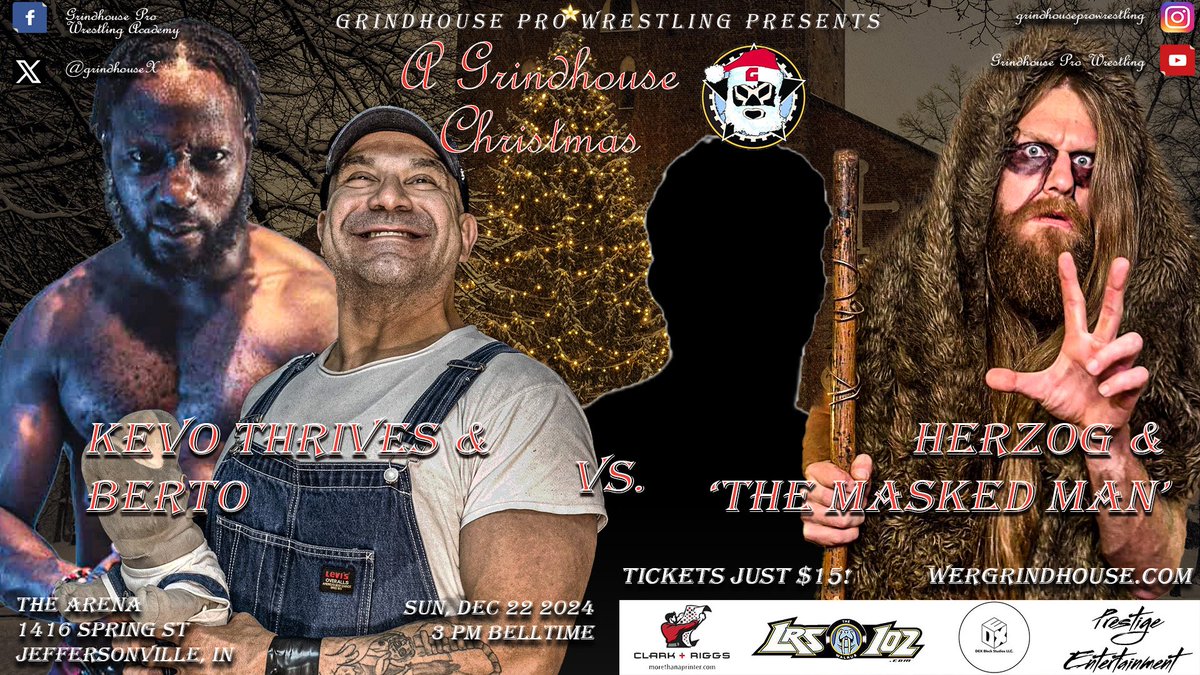 Grindhouse Pro Wrestling (@grindhousex) on Twitter photo BREAKING: <a href="/KevOthrives/">KEVO</a> & <a href="/mexicutionerrob/">Berto&Hippo</a> vs Herzog & ?? at A Grindhouse Christmas!
Sun Dec 22, 3 PM
The Arena
1416 Spring St
Jeffersonville, IN
ποΈπ: simpletix.com/e/a-grindhouseβ¦
Sponsored by <a href="/ClarknRiggs/">Clark And Riggs</a> <a href="/LRS102TheWalrus/">Skinny J_102</a> <a href="/dexblockstudios/">DEX Block Studios LLC.</a> & Prestige Entertainment
#AEWDynamite BREAKING: <a href="/KevOthrives/">KEVO</a> & <a href="/mexicutionerrob/">Berto&Hippo</a> vs Herzog & ?? at A Grindhouse Christmas!
Sun Dec 22, 3 PM
The Arena
1416 Spring St
Jeffersonville, IN
ποΈπ: simpletix.com/e/a-grindhouseβ¦
Sponsored by <a href="/ClarknRiggs/">Clark And Riggs</a> <a href="/LRS102TheWalrus/">Skinny J_102</a> <a href="/dexblockstudios/">DEX Block Studios LLC.</a> & Prestige Entertainment
#AEWDynamite
