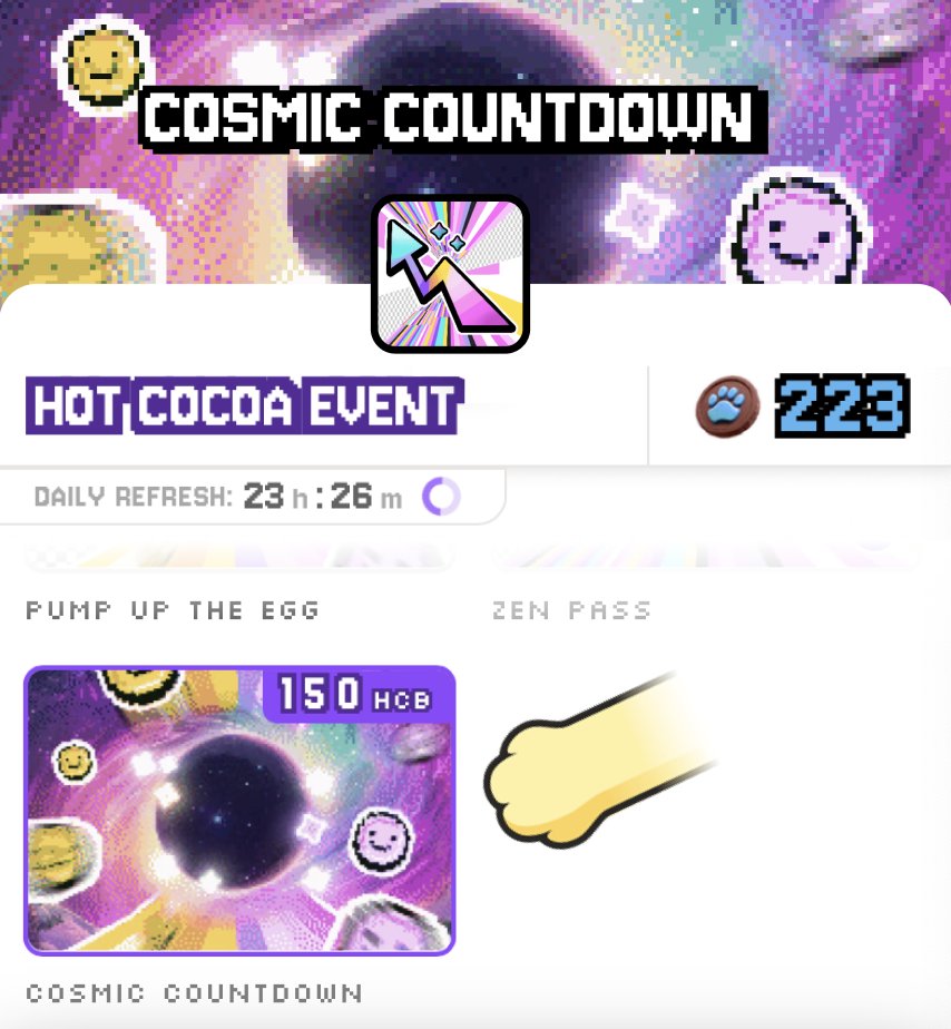 JOIN THE COSMIC COUNTDOWN MEOW! ⚫️✨

💫🐾 When you enter the COSMIC COUNTDOWN portal you’ll get even more ZEN - and some Kitties will grant 10x as much ZEN Accumulation per second until the end of the season! 🙀