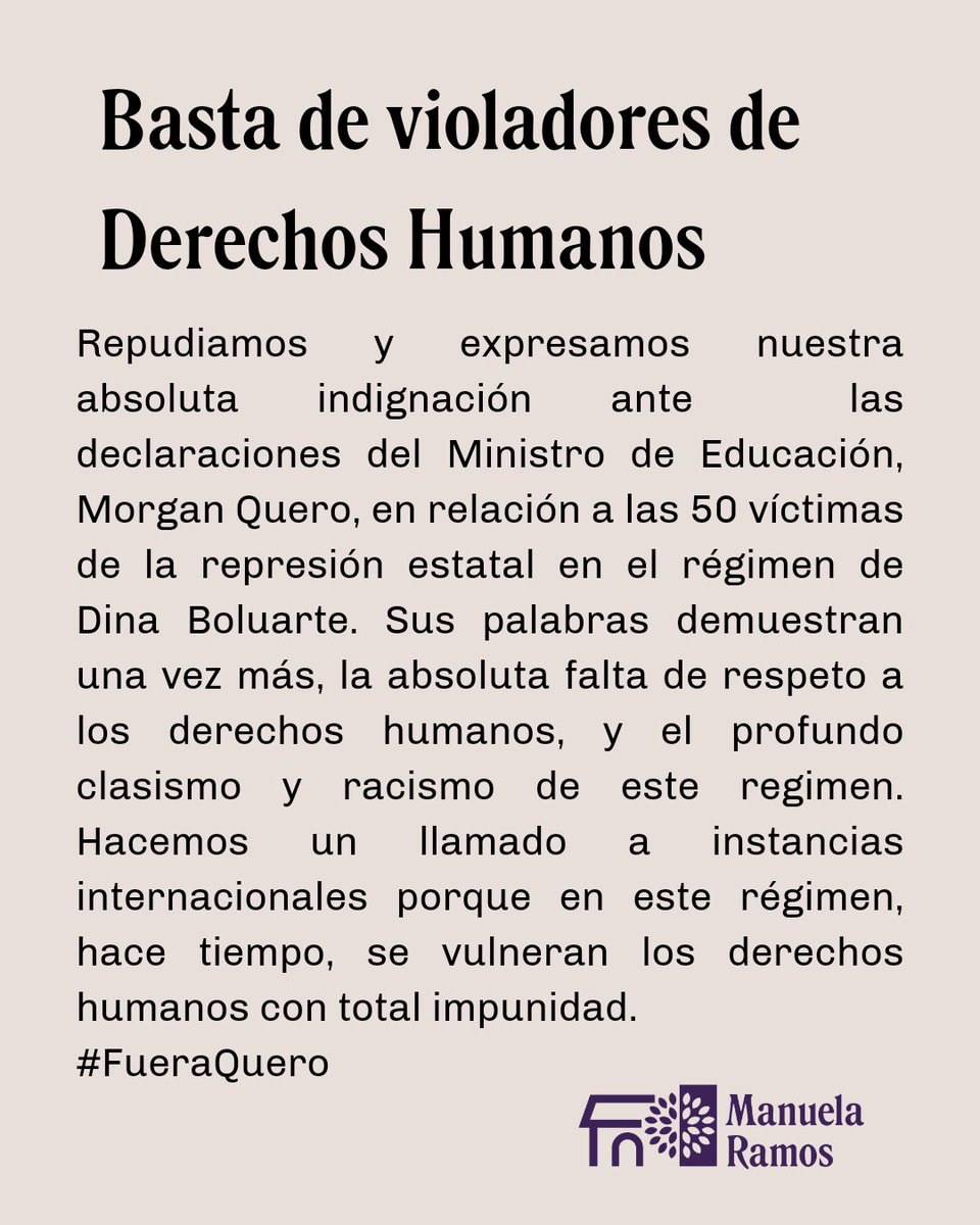 Mostramos nuestro absoluto repudio hacia las palabras llenas de racismo y clasismo del Ministro Morgan Quero. Hay 50 víctimas, y sus familias, que siguen esperando justicia. Exigimos su salida inmediata del Ministerio #FueraQuero