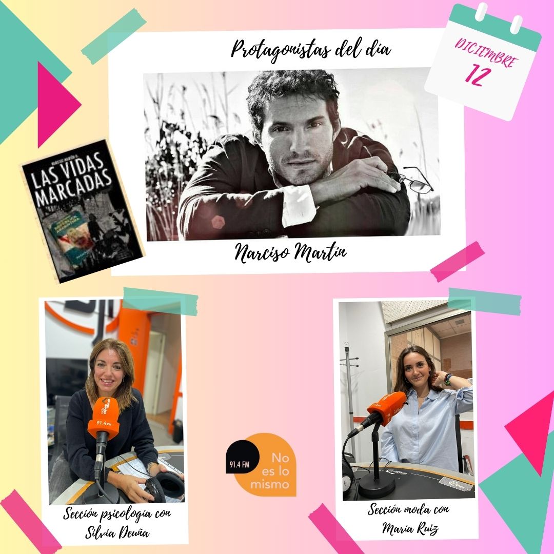 📻 #Noeslomismo12dic24

Nuevo programa de 𝓝𝓞 𝓔𝓢 𝓛𝓞 𝓜𝓘𝓢𝓜𝓞, presentado por <a href="/Mery_Caballero/">María Caballero</a> 

Hoy tenemos:

📖Narciso Martín nos presenta "Las vidas marcadas".

🧠Silvia Deuña en la sección de psicología.

👗Moda con María Ruiz.