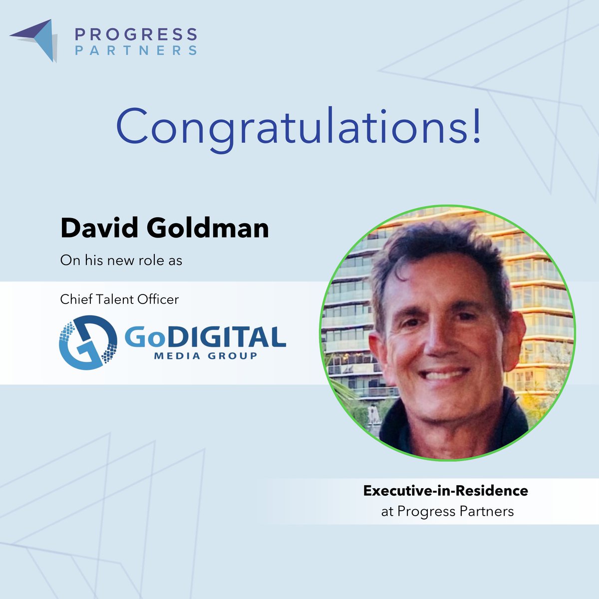 The Progress Partners team is thrilled to congratulate our EIR David E. Goldman on his new role as Chief Talent Officer at GoDigital Media Group! We couldn't be happier to be a part of your professional journey! 💡