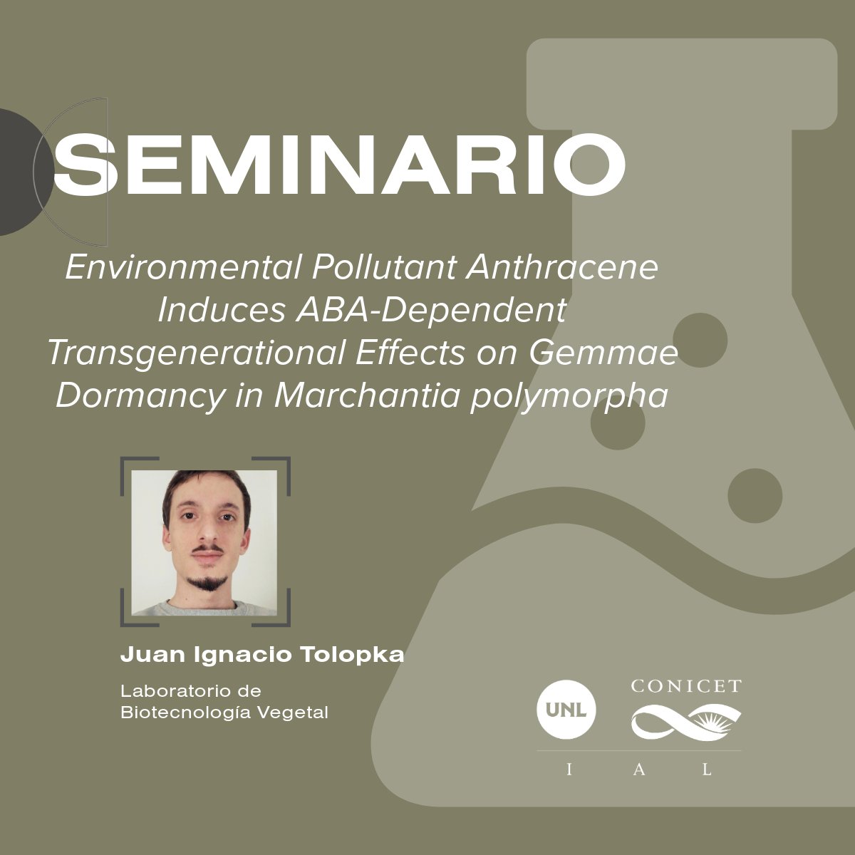 IAL-Comunica (@ial_conicet) on Twitter photo Seminario Institucional
Laboratorio de Biotecnología Vegetal
🗓️Jueves 12/11
🕕12.30 h
ℹ️ial.conicet.gov.ar
🎥n9.cl/kkpnss
<a href="/FBCB_UNL/">FBCB-UNL</a> <a href="/CONICETDialoga/">CONICET Dialoga</a> <a href="/UNLitoral/">Universidad del Litoral</a> Seminario Institucional
Laboratorio de Biotecnología Vegetal
🗓️Jueves 12/11
🕕12.30 h
ℹ️ial.conicet.gov.ar
🎥n9.cl/kkpnss
<a href="/FBCB_UNL/">FBCB-UNL</a> <a href="/CONICETDialoga/">CONICET Dialoga</a> <a href="/UNLitoral/">Universidad del Litoral</a>
