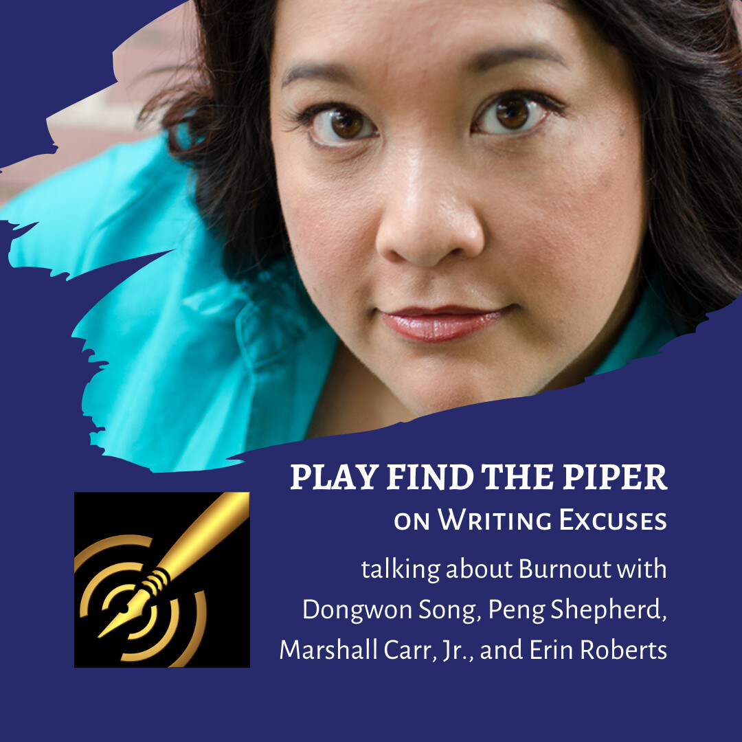 PiperJDrake's tweet photo. Play Find the Piper in this episode of Writing Excuses, talking about Burnout with Dongwon Song, Peng Shepherd, Marshall Carr, Jr., and Erin Roberts.

https://t.co/XNVQ1u6GJI https://t.co/WaNcp8cIeZ