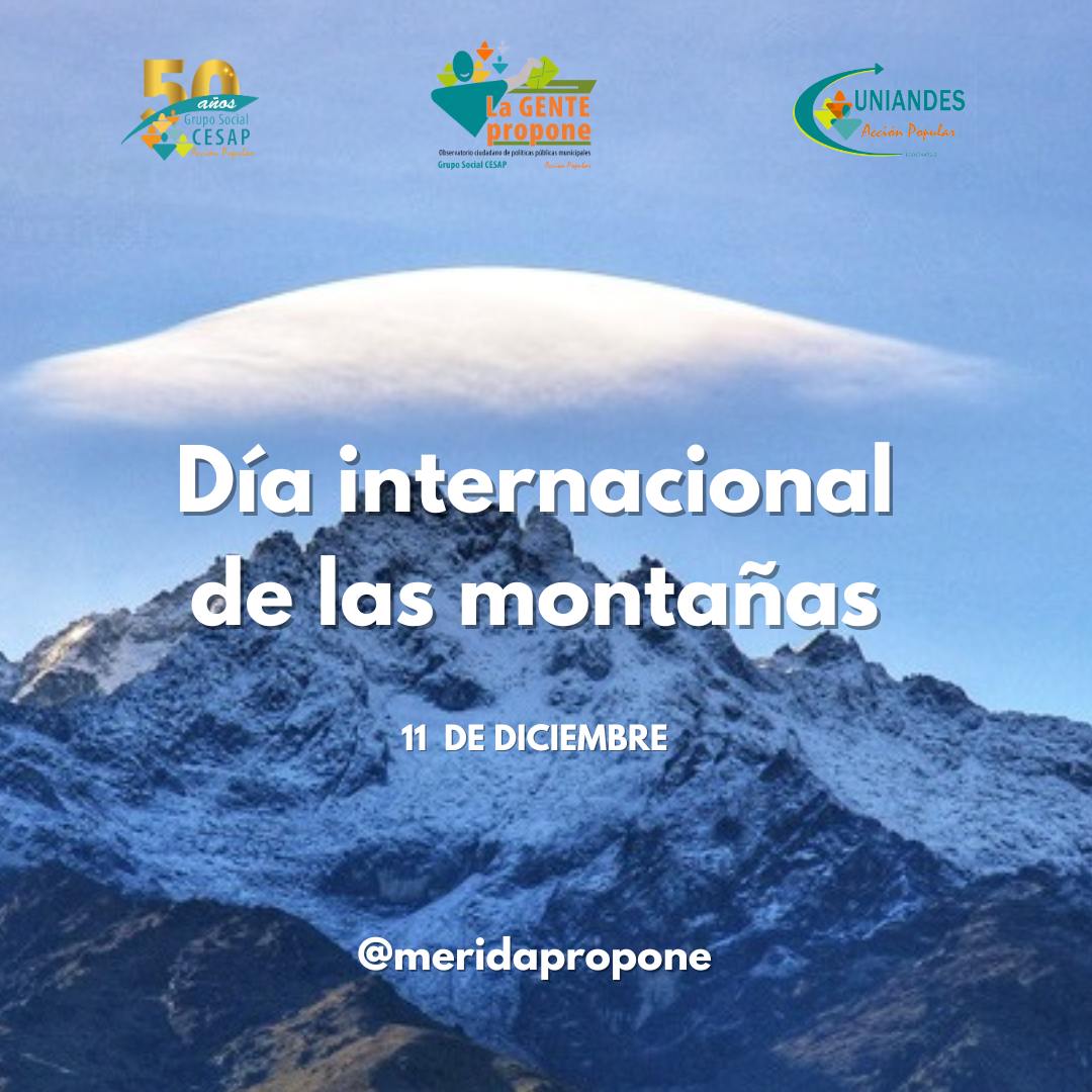 MeridaPropone's tweet image. 🌄 Hoy celebramos el Día Internacional de las Montañas, rindiendo homenaje a la majestuosa belleza de las montañas de Mérida, Venezuela. 
Desde la Gente Propone Mérida, instamos a nuestra comunidad a tomar acción y cuidar nuestras montañas. 
#LaGentePropone