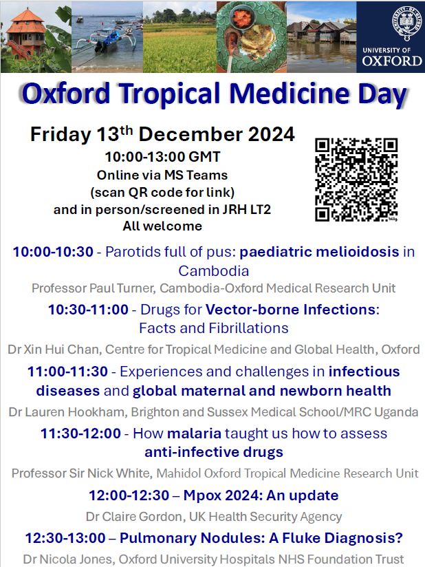 Dr Xin Hui Chan 🕊 (@xhschan) on Twitter photo 🕊️ 🌍 🌎 🌏 ⚕️🕊️
It's #OxTropMed24 this Friday at Lecture Theatre 2 at the John Radcliffe Hospital in Oxford and online via Teams. Come join <a href="/PaulTurnerMicro/">Paul Turner</a> @lauren_hookham and me for a fun morning of bugs and drugs from around the world!
🧫 🦟 🦠🪱 💊💉 🕊️ 🌍 🌎 🌏 ⚕️🕊️
It's #OxTropMed24 this Friday at Lecture Theatre 2 at the John Radcliffe Hospital in Oxford and online via Teams. Come join <a href="/PaulTurnerMicro/">Paul Turner</a> @lauren_hookham and me for a fun morning of bugs and drugs from around the world!
🧫 🦟 🦠🪱 💊💉