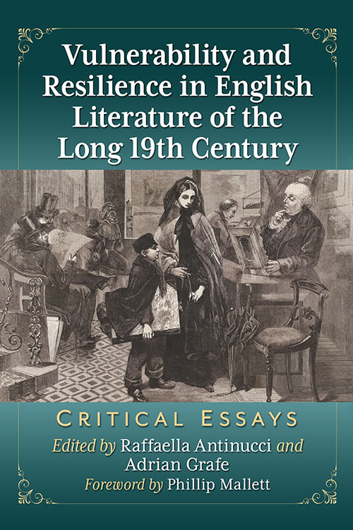 New on our bookshelf:

Vulnerability and Resilience in English Literature of the Long 19th Century: Critical Essays
Edited by Raffaella Antinucci and Adrian Grafe

mcfarlandbooks.com/product/Vulner…