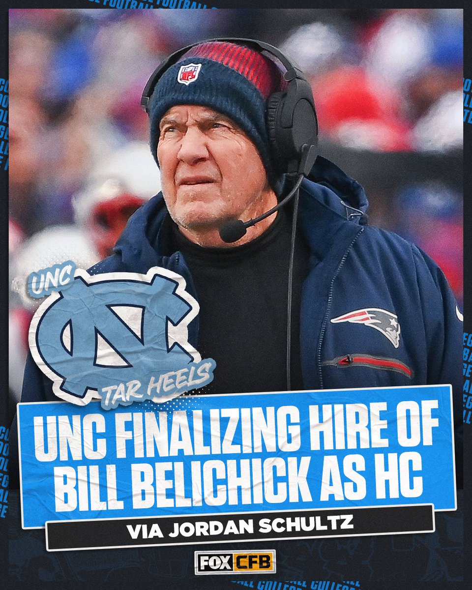 CFBONFOX's tweet photo. Bill Belichick is finalizing a deal to become the new head coach at UNC, per Jordan Schultz. https://t.co/TD6lfnl563