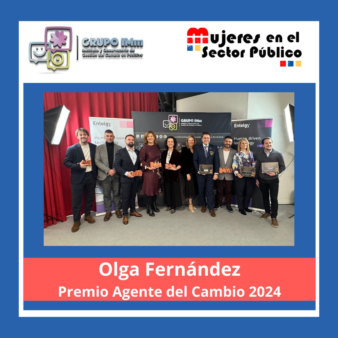 Hoy queremos dar la enhorabuena a Olga Fernández López, socia de #MujeresSP y nuestra #CM por el premio 🏆  Agente del Cambio 2024  🏆 recibido ayer en la 10ª edición de los Premios IMm a la Excelencia en Gestión del Cambio Organizacional.  #gestióndelcambio <a href="/Olgafl/">Olga Fernández ⚡</a> <a href="/grupo_imm/">Grupo IMm</a>