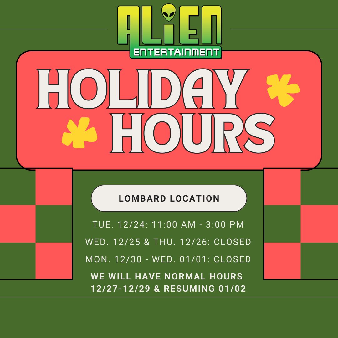 alienentertain's tweet photo. Holiday Hours for our Lombard and Logan Square locations!

For questions, or if you need products brought over to a certain store for your shopping needs, message us or send us an email through the site! https://t.co/SYK9aODWhv