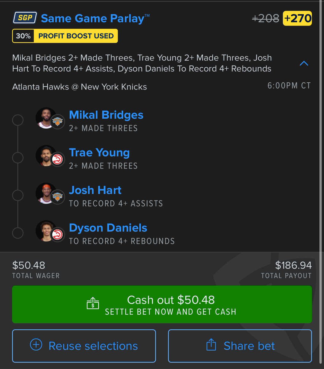 ckmpicks's tweet photo. 4 Leg SGP ( +270 w/ Profit Boost 📷 )

Recommend .5u

Mikal Bridges 2+ Threes
Trae Young 2+ Threes
Josh Hart 4+ Assists
Dyson Daniels 4+ Rebounds

-TailingTommy
#sportbetting #fandual #fanduallock #parlaybuilder #parlay #nba #nbabets #GamblingX https://t.co/BfjcMyh9Bv