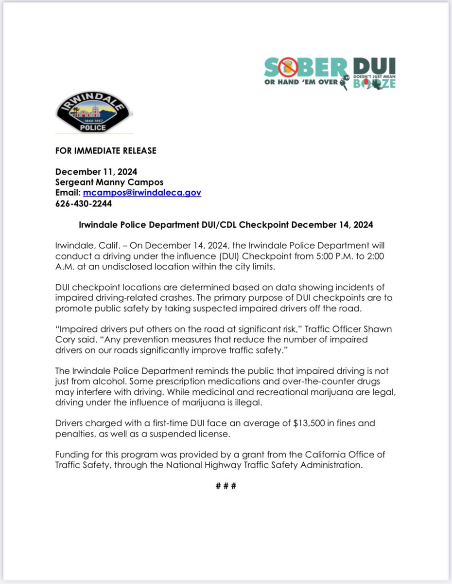 IrwindalePolice's tweet photo. 🚨 DUI Checkpoint Notification🚨  

The Irwindale Police Department will be conducting a DUI Checkpoint on Friday, December 13 2024, between 5:00 PM and 2:00 AM at an undisclosed location within the city. See the attached media release.

#DriveSober #IrwindalePD #Traffic https://t.co/wry5otHB1g