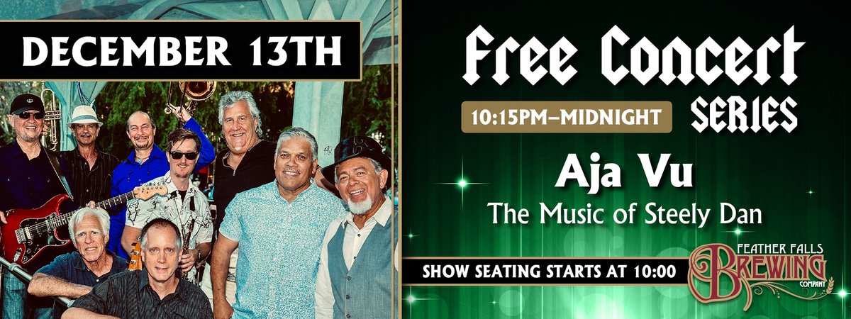 The music of Steely Dan and Chicago comes alive with #AjaVu at #FeatherFallsCasino! Join us on Friday, December 13th, for a show packed with all your favorite hits performed with pure love and authenticity.

Free show from 10:15pm-midnight!
#OrovilleEvents