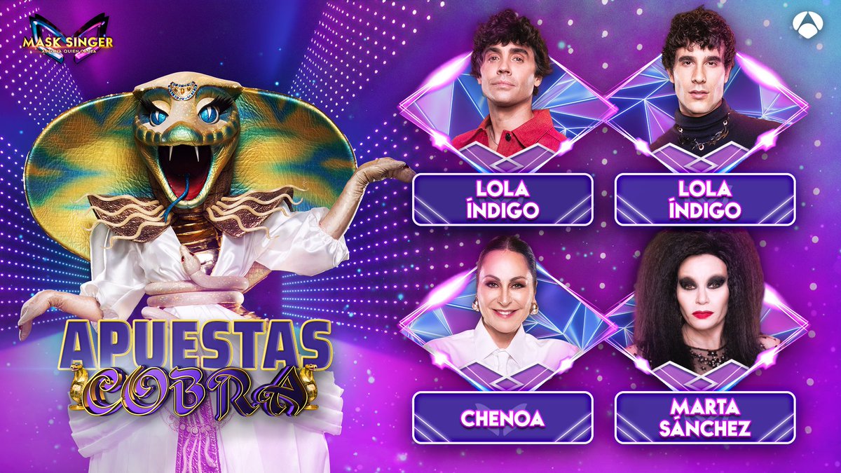 MaskSingerA3's tweet image. 🐍 Apuestas sobre Cobra:

- @javviercalvo: Beatriz Luengo (@EsBeatrizLuengo)
- Javier Ambrossi: Beatriz Luengo (@EsBeatrizLuengo)
- @OficialAlaska: Marta Sánchez (@Martisima_SoyYo)
- Ana Milán: Chenoa (@Chenoa)

Directo ▶️ atres.red/fwula #MaskSingerFinal