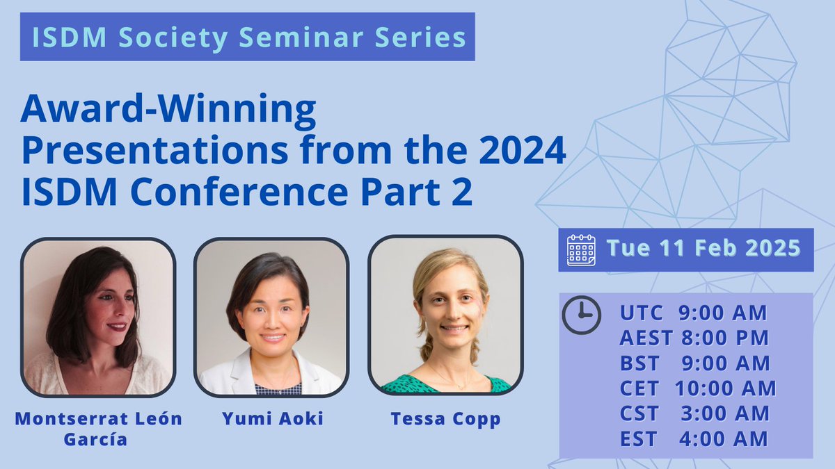 International Shared Decision Making Society (@isdmsociety) on Twitter photo Our first seminar in 2025 is ready for registration! Check out the winning presentations from our 2024 conference!
Montserrat LeĂłn GarcĂa, Yumi Aoki and <a href="/TessaCopp/">Tessa Copp</a> will present on 3 #SharedDecisionMaking topics.
Feb 11th 9:00 AM UTC
Register here: tinyurl.com/2e6czpna Our first seminar in 2025 is ready for registration! Check out the winning presentations from our 2024 conference!
Montserrat LeĂłn GarcĂa, Yumi Aoki and <a href="/TessaCopp/">Tessa Copp</a> will present on 3 #SharedDecisionMaking topics.
Feb 11th 9:00 AM UTC
Register here: tinyurl.com/2e6czpna