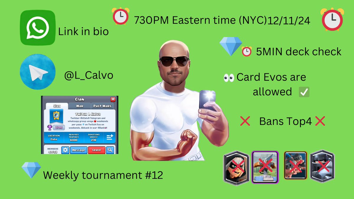 #CalvoClanCupCR #Weekly12 Bans below and card evos are allowed don't follow the ban list = DQ   5 Min to create a deck top4 play bo3 duel format  

2000PTs required in war week 1 

Good luck have fun ! Live soon on twitch join the clan for the next one. Few spots

#clashroyale