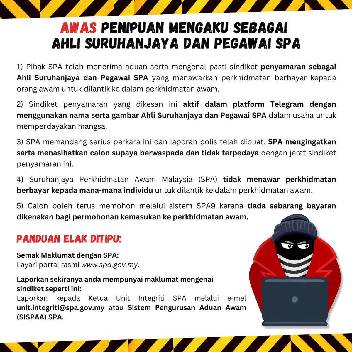 JaPenWPKL's tweet photo. Hi, assalamualaikum dan selamat sejahtera geng #SPAOhsem.
AWAS: Penipuan Mengaku Sebagai Ahli Suruhanjaya dan Pegawai SPA!
Sumber : Suruhanjaya Perkhidmatan Awam Malaysia (SPA)
#SuruhanjayaPerkhidmatanAwamMalaysia
#SPAOhsem
#KomunikasiKita
#KLCeria
#CMSWPKL https://t.co/y0O0CWKJNU