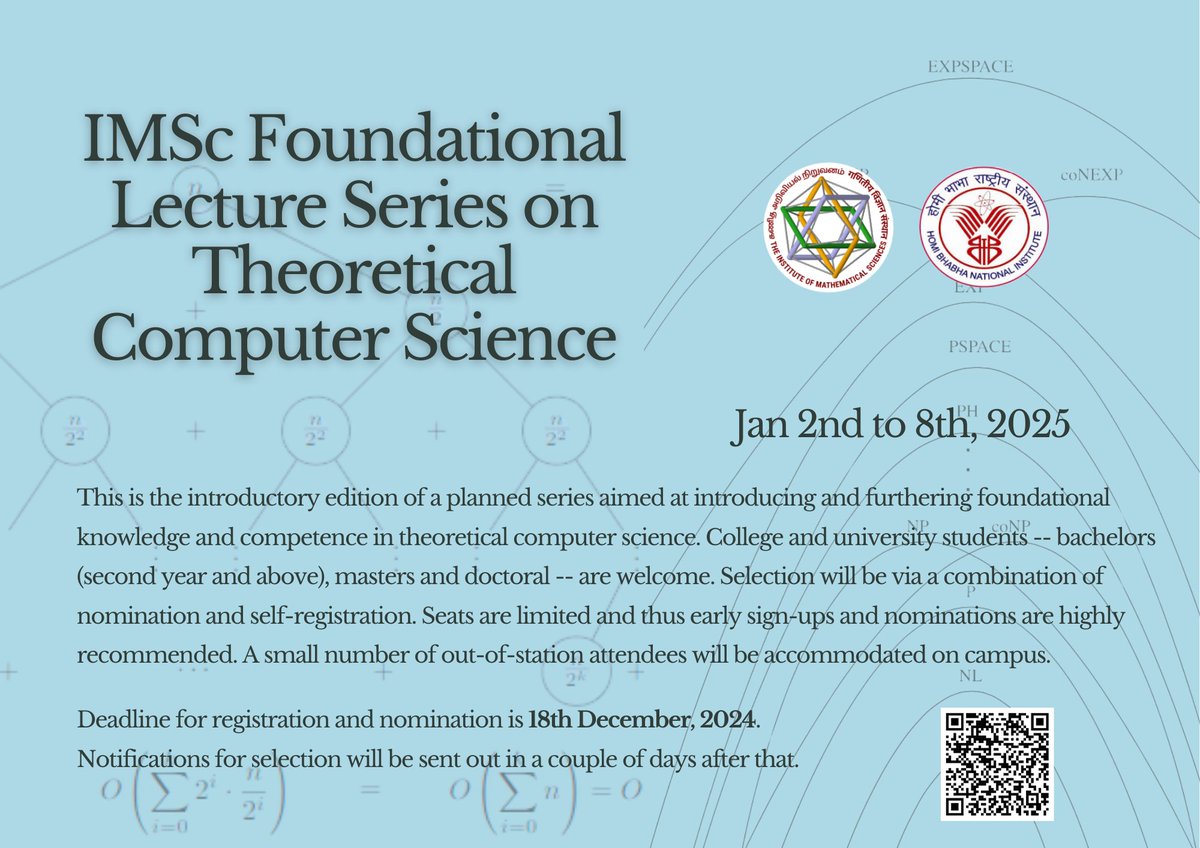 IMScChennai's tweet image. IMSc announces Foundational Lecture Series on  Theoretical Computer Science for UG 2nd year and higher students : 2-8 Jan 2025 at IMSc (Chennai)
Registration Deadline: 18 Dec 2024
Register Now: sites.google.com/view/foundatio…
#IMSc #TheoreticalComputerScience #Chennai #StudentEvent