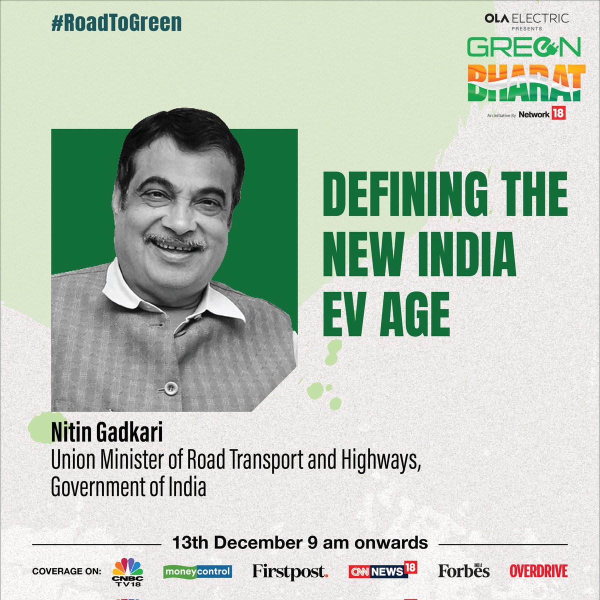 greenbharatnews's tweet photo. Discover what it takes to build the Indian EV dream with @nitin_gadkari, Union Minister of Road Transport and Highways.

📍 Watch live on @CNBCTV18News @moneycontrolcom @odmag on 13th December from 9 AM onwards

#GreenBharat #RoadToGreen https://t.co/tFTtqFutjv