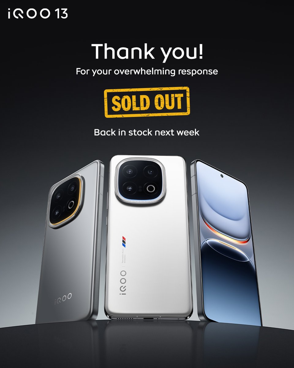 Speed, performance, and brilliance that you loved—SOLD OUT in no time! Thank you for making the #iQOO13 a sensation. #BeTheGOAT