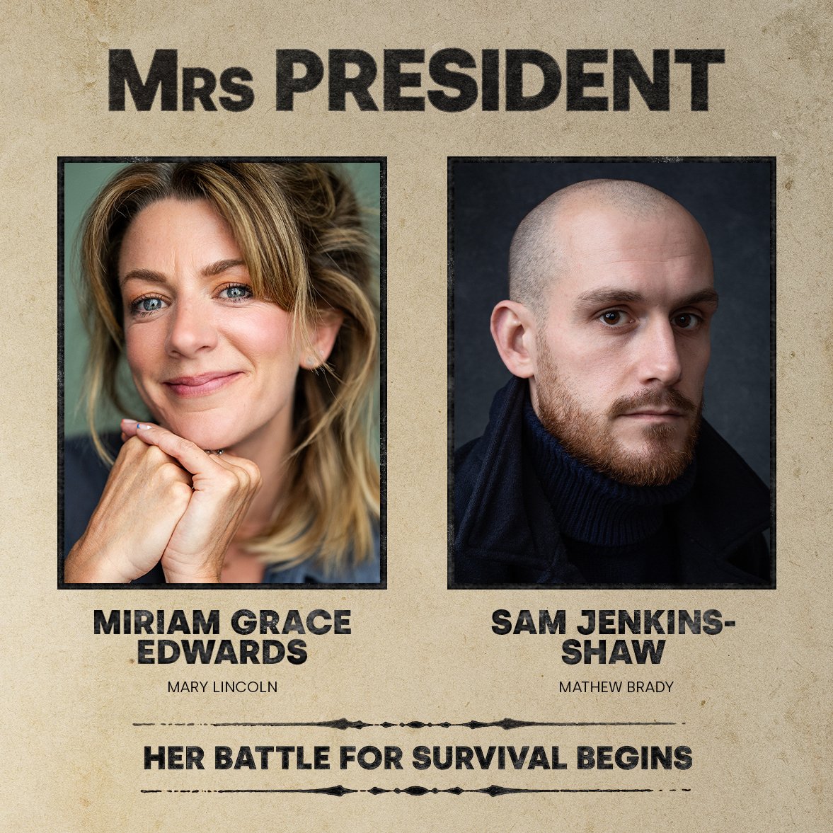 🎭 Meet the Stars of Mrs President!

✨ Miriam Grace Edwards stars as Mary Lincoln.

✨ Sam Jenkins-Shaw takes on the role of photographer Mathew Brady.

#mrspresident #play #firstlady