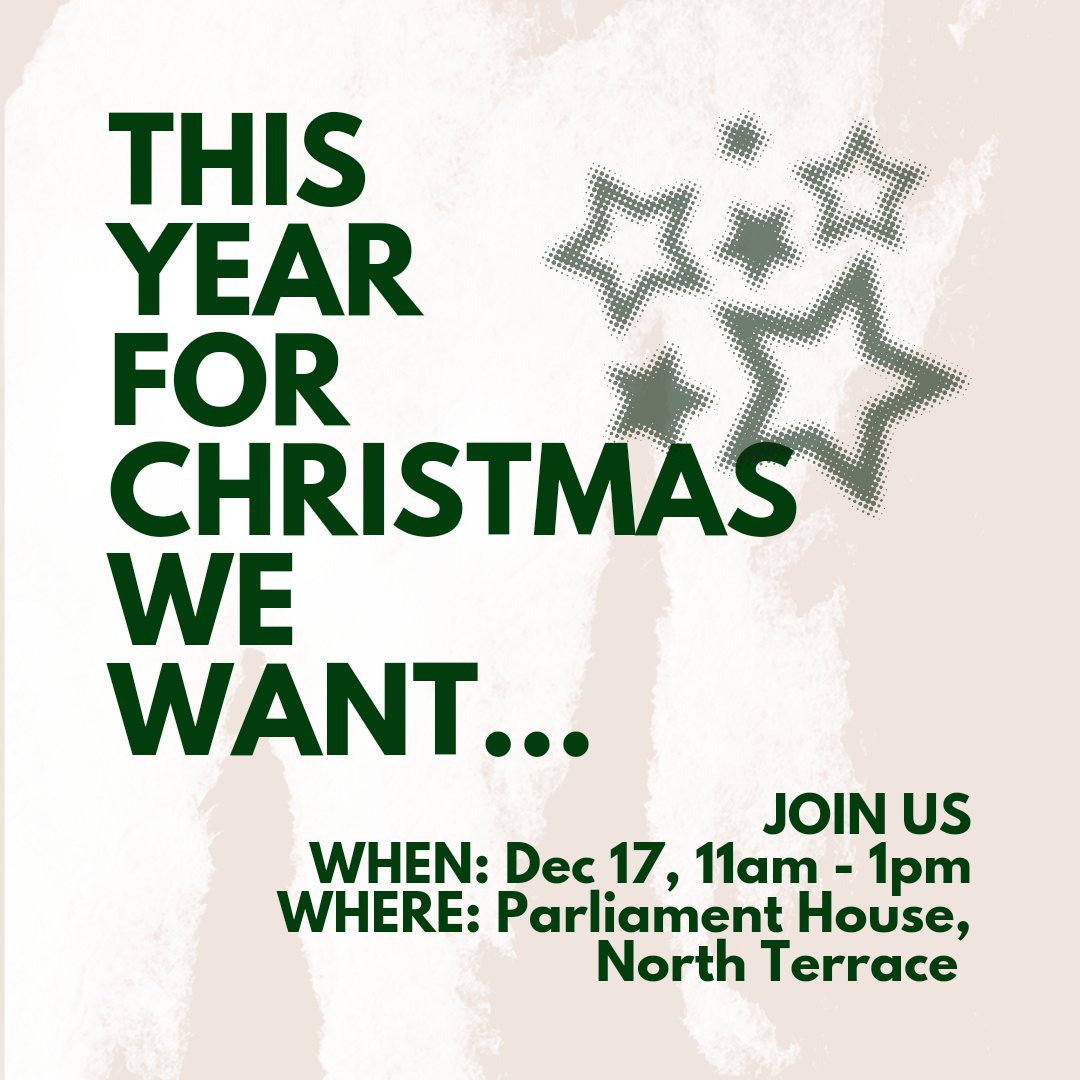 Christmas Poverty Action: This Year For Christmas, We Want…

Tuesday December 17, 11am-1pm
Parliament House, North Terrace

This year for Christmas, we want…

#ForChristmasWeWant

apn-sa.org/2024/12/10/chr…