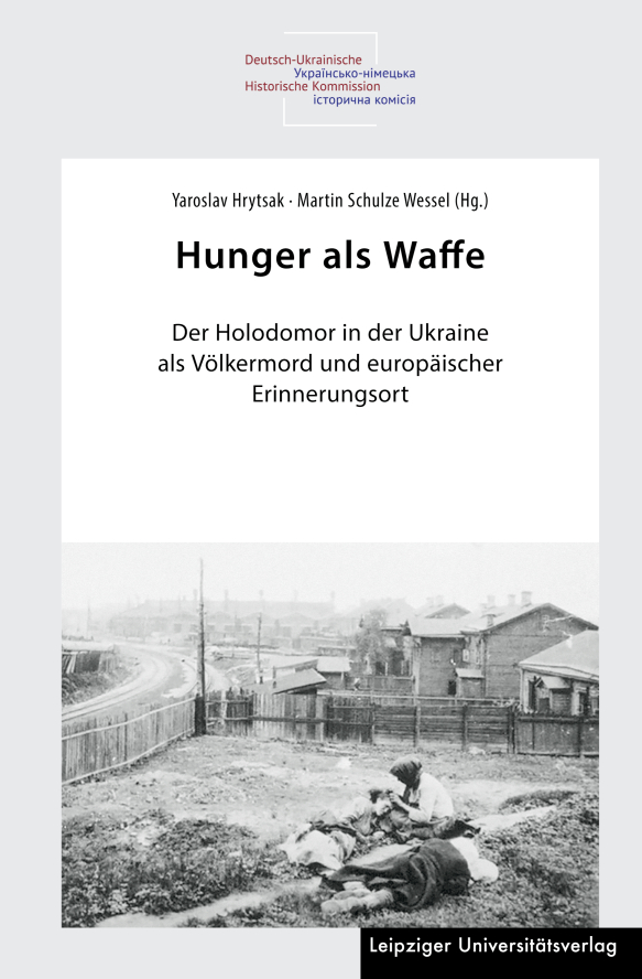 Dirk Rochtus (@dirkrochtus1) on Twitter photo 'Der vorliegende Band „Hunger als Waffe“ schildert die Geschichte des #Holodomor, wobei neben der historischen Analyse auch Erlebnisberichte von Überlebenden Berücksichtigung finden.' bit.ly/3Dlrg8o <a href="/UniverlagLE/">Leipziger Universitätsverlag</a> 'Der vorliegende Band „Hunger als Waffe“ schildert die Geschichte des #Holodomor, wobei neben der historischen Analyse auch Erlebnisberichte von Überlebenden Berücksichtigung finden.' bit.ly/3Dlrg8o <a href="/UniverlagLE/">Leipziger Universitätsverlag</a>