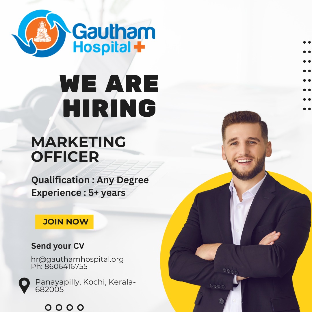 GauthamHospital's tweet photo. WE ARE HIRING.........

#MarketingDigital #DigitalMarketing #kochi #hospital #Hospitality #HospitalityJobs #Job https://t.co/uXS2hSecXI
