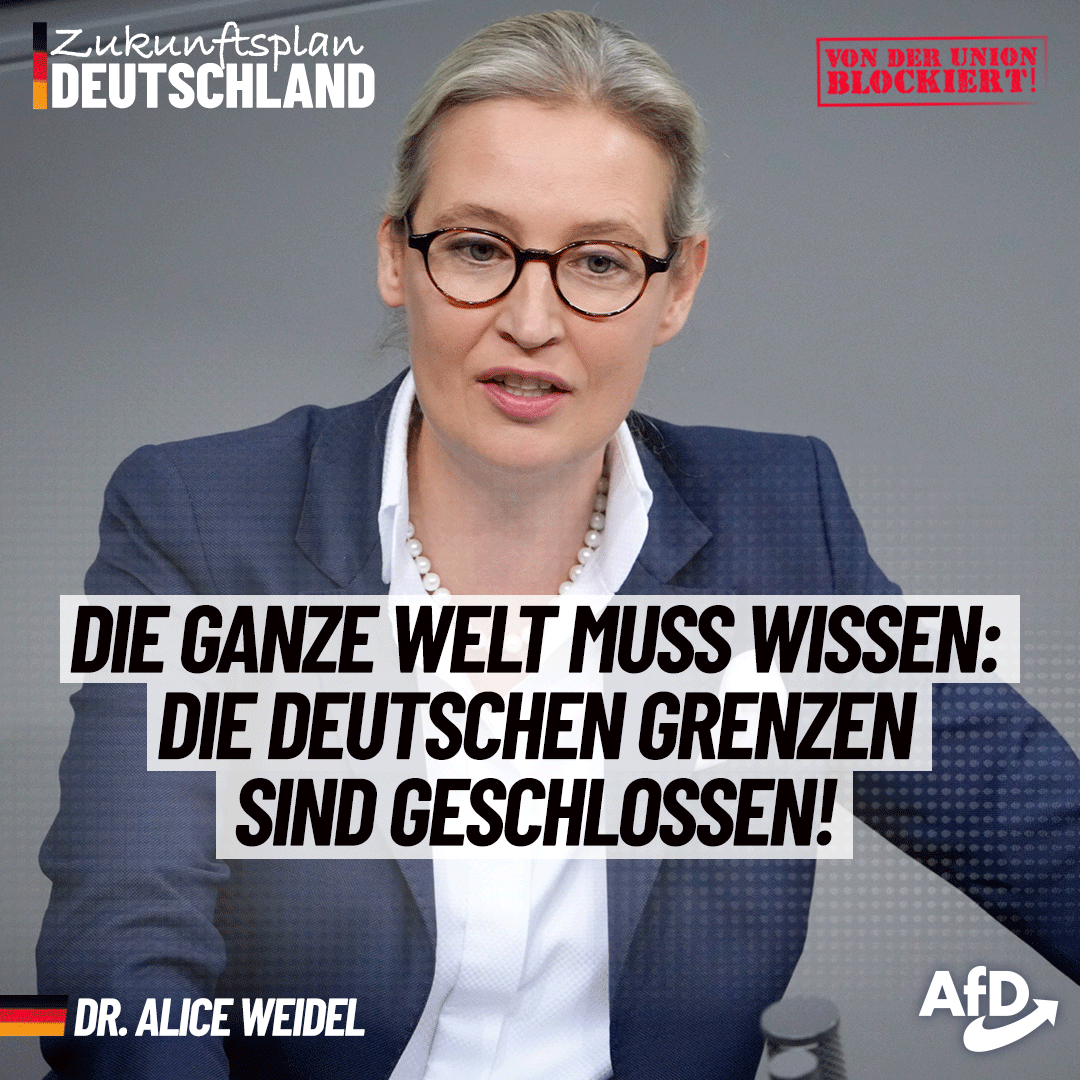 Unser Zukunftsplan für Deutschland: "Die Grenzen lückenlos schließen, jeden illegal oder ohne Papiere Einreisenden zurückweisen und eine klare Ansage über diesen neuen Kurs an die Welt richten, dass die deutschen Grenzen dicht sind."

Jetzt informieren: alice-weidel.de/zukunftsplan-d…