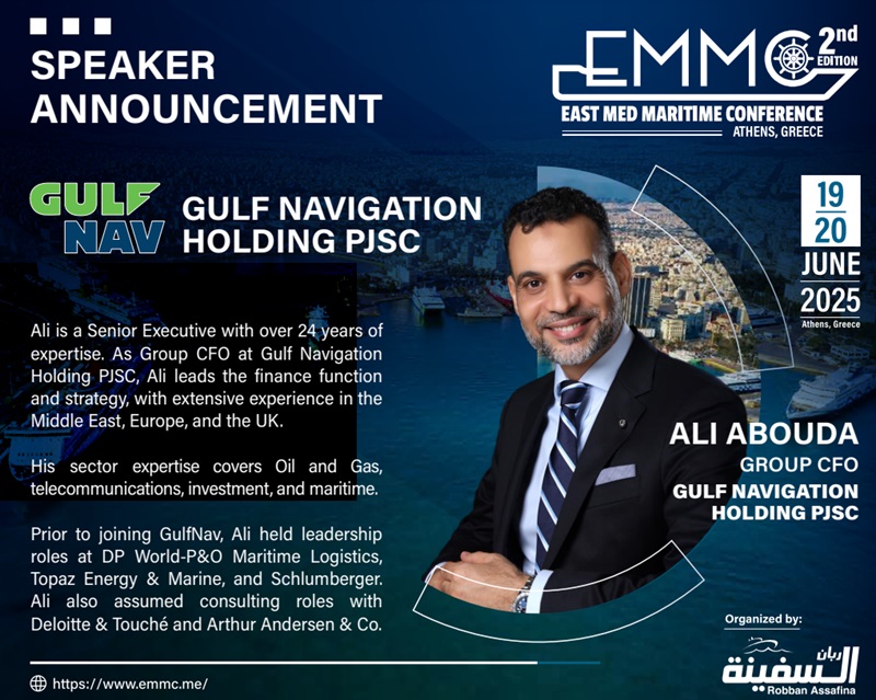 #RobbanAssafina is honored to announce that Ali Abouda, Group CFO of #GulfNavigationHoldingPJSC, will be speaking at the #EMMC

<a href="/gulfnav/">Gulf Navigation Holding PJSC</a> 
Don't miss the #opportunity to hear from a visionary leader in the #maritimeindustry

#Speaker #RobbanAssafina
