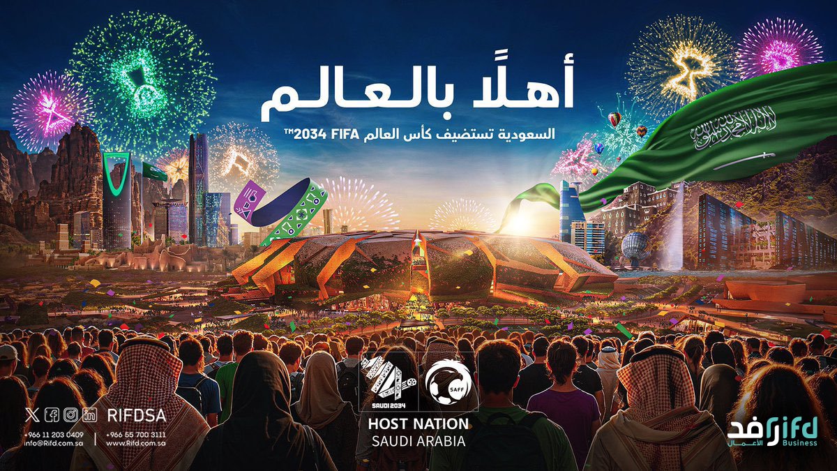 فخورون واعتزازنا لا حدود له 🇸🇦

السعودية تستضيف كأس العالم 2034 ..
خطوة تعكس رؤيتنا الطموحة ومكانتنا العالمية 

#أهلًا_بالعالم
#السعودية34 
#WelcomeToSaudi34 
#كاس_العالم_2034