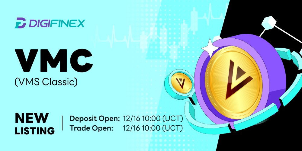 DigiFinex's tweet photo. 🔔 New Listing Alert 
$VMC #vmsclassic will be listed on #DigiFinex on Dec 16th 2024 10:00 UTC! 

🔗Trading: https://t.co/tU20FNmDBD
🔍Details: https://t.co/figPnHxFkw
#DigiFinex #VMSCLASSIC #DigiFinexNewListing https://t.co/Uu7iVlrLBT