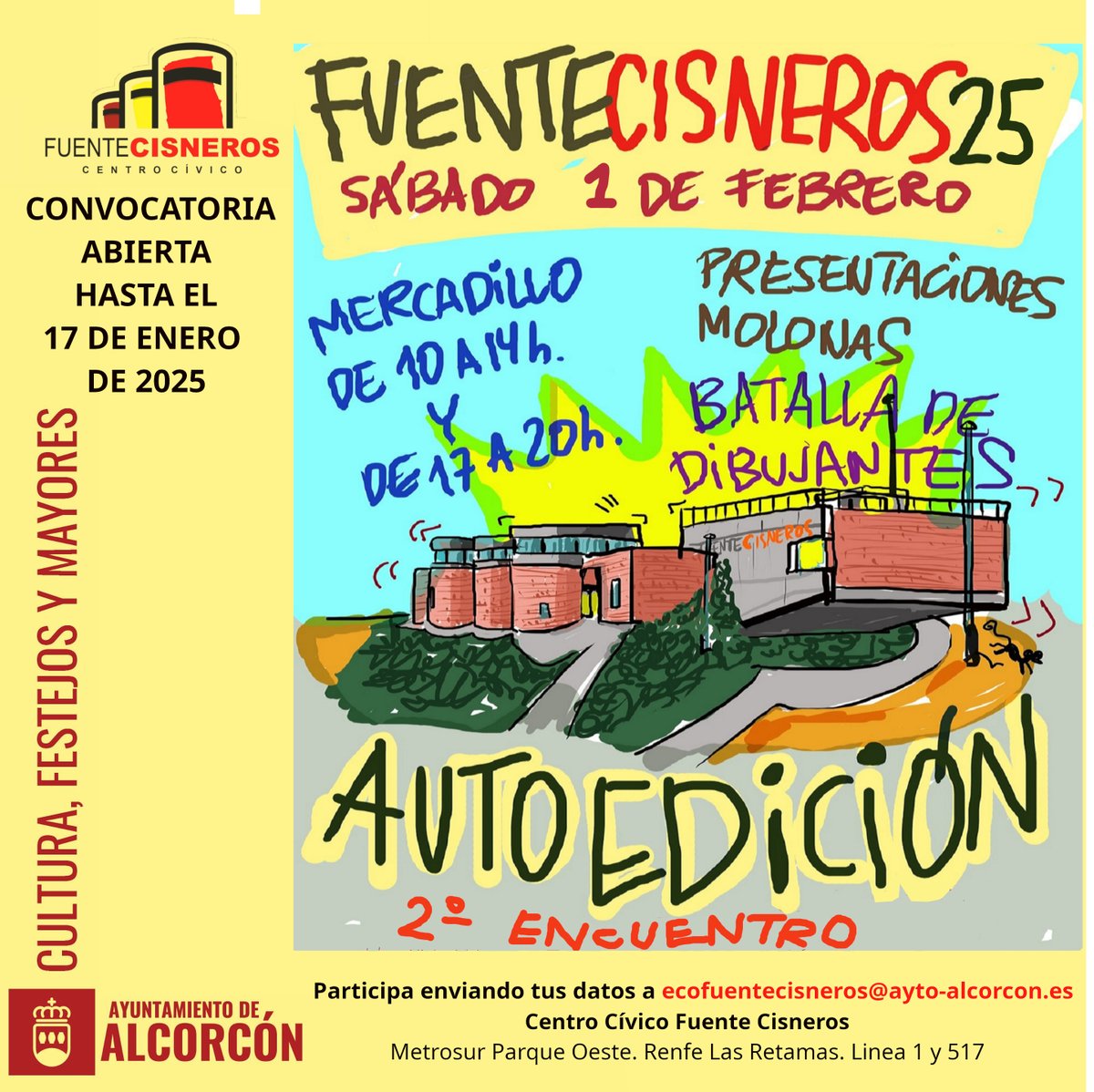 ccfuentecis24's tweet image. II ENCUENTRO DE AUTOEDICIÓN CCFC-24, CONVOCATORIA ABIERTA HASTA EL 17 DE ENERO DE 2025. SÁBADO 1 DE FEBRERO DE 2025
Para participar tendrás que enviar un correo electrónico antes del 17 de enero de 2025 a:
ecofuentecisneros@ayto-alcorcon.es
#autoedición  #encuentro