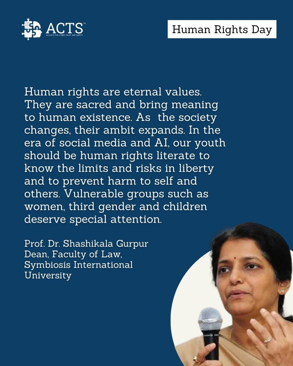 ACTS_India's tweet photo. #HumanRightsDay

On the occasion of Human Rights Day observed on 10th December, our esteemed advisor 𝗣𝗿𝗼𝗳. 𝗗𝗿. 𝗦𝗵𝗮𝘀𝗵𝗶𝗸𝗮𝗹𝗮 𝗚𝘂𝗿𝗽𝘂𝗿 (𝗗𝗲𝗮𝗻, 𝗙𝗮𝗰𝘂𝗹𝘁𝘆 𝗼𝗳 𝗟𝗮𝘄, 𝗦𝘆𝗺𝗯𝗶𝗼𝘀𝗶𝘀 𝗜𝗻𝘁𝗲𝗿𝗻𝗮𝘁𝗶𝗼𝗻𝗮𝗹 𝗨𝗻𝗶𝘃𝗲𝗿𝘀𝗶𝘁𝘆) shared her valuable insights.

Together, ACTS along with its 16+ members, reaffirms its dedication to combating TFGBV and promoting an inclusive, respectful, and rights-driven digital ecosystem.

➡️ 𝗩𝗶𝘀𝗶𝘁: https://t.co/1obKFWR4Jy

#BreakTheCycle #wholeofsociety #digitalrevolution #globalsouth #inclusiveinternet #responsibleAI #digitaleconomy #globalsouth #inclusion #innovations #sustainability #futureofwork #digitalsafety #gender #trust #safeinternet #internet #TFGBV #DigitalSafety #OnlineHarassment #GenderEquality #EndViolenceOnline #CyberSafety #DigitalRights #InclusiveInternet #RespectOnline #StopDoxxing #EndCyberBullying #ProtectPrivacy #OnlineSafety #EndOnlineAbus

@kazimriz | @ranjanakumari | @JVadehra | @CSR_India
| @_DialogueIndia | @DGurpur | @sakshiorg  @smitabharti_  | @YouthKiAwaaz | @Voice_of_SASHA |
@Rnetism | @TheSafecityApp | @onefuture_india |
@fortis_hospital | @FeminismInIndia | @wpc_network |
@publicpolicyin | @incyberblog | @Civis_Vote | @cgap_sa
| @INBreakthrough | @DGurpur