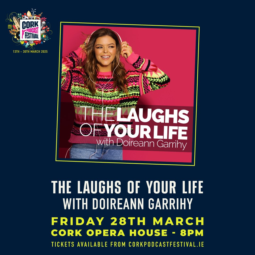 Doireann Garrihy (@doireanngarrihy) on Twitter photo THE LAUGHS OF YOUR LIFE LIVE <a href="/CorkOperaHouse/">Cork Opera House</a> 🥳💃🏼✨❤️
We are coming 🔥🔥🔥
Friday 28th March 2025
TIX ON SALE 10AM THIS FRIDAY 13TH DECEMBER on corkpodcastfestival.ie <a href="/CorkPodcastFest/">Cork Podcast Festival</a>
CANNOT WAIT 🥹🥳💖🪩 THE LAUGHS OF YOUR LIFE LIVE <a href="/CorkOperaHouse/">Cork Opera House</a> 🥳💃🏼✨❤️
We are coming 🔥🔥🔥
Friday 28th March 2025
TIX ON SALE 10AM THIS FRIDAY 13TH DECEMBER on corkpodcastfestival.ie <a href="/CorkPodcastFest/">Cork Podcast Festival</a>
CANNOT WAIT 🥹🥳💖🪩
