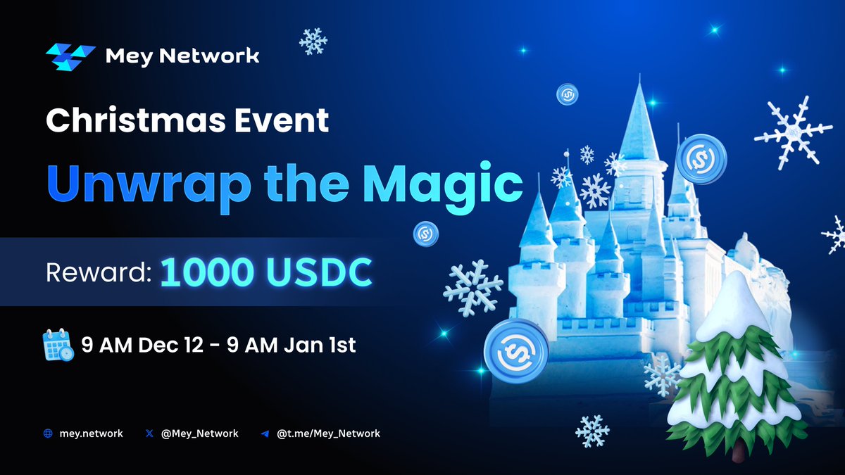 Mey_Network's tweet photo. 🎄 @Mey_Network "Unwrap the Magic" - A Christmas Event

Celebrate this festive season with Mey Network! We’re giving you a chance to win big rewards!

⏰ Time: 9 AM Dec 12 - 9 AM Jan 01 (UTC)
🎁 Reward Pool: 1000 USDC

👉 Join The Event: https://t.co/Hgf00rBTVp) 👈

ℹ Instruction
❄️ Complete all mandatory tasks
❄️ Follow Daily tasks for extra points
❄️ Invite your friend to boost the winning chance

Why You Should Join
☃️ Celebrate the holidays while winning big
☃️ Engage with a vibrant and growing community
☃️ Easy and fun tasks for everyone

Spread the Word: Don’t miss this magical opportunity!
