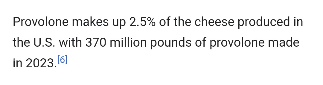 When you suddenly catch a glimpse of the sheer terrifying productive capacities of the United States, in the form of a brief mention of an infinitesimally small part of its cheese production, which turns out to be an unimaginably vast mountain of pure provolone.