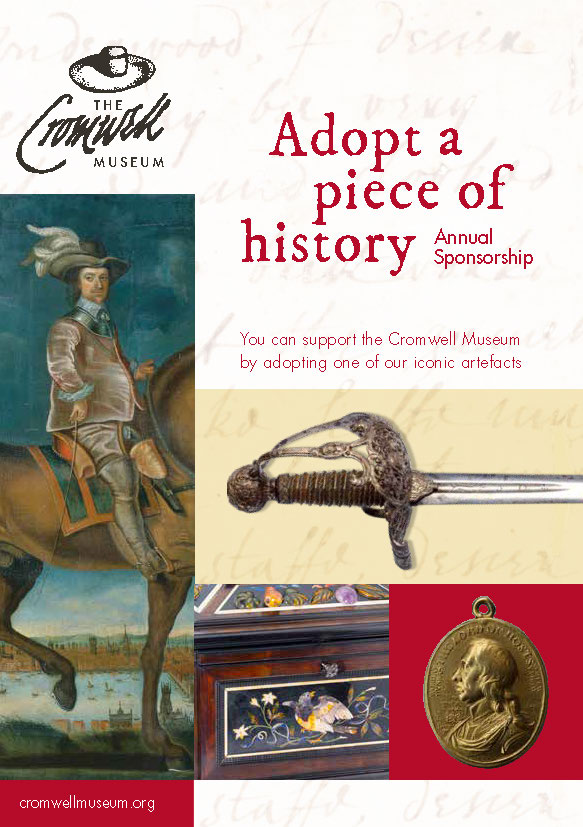 An unusual way to help support our Museum is by our 'Adopt An Object' scheme. Help conserve our collections for the future by sponsoring one of our artefacts or works of art - levels to support all pockets. More details at: cromwellmuseum.org/adopt-an-object