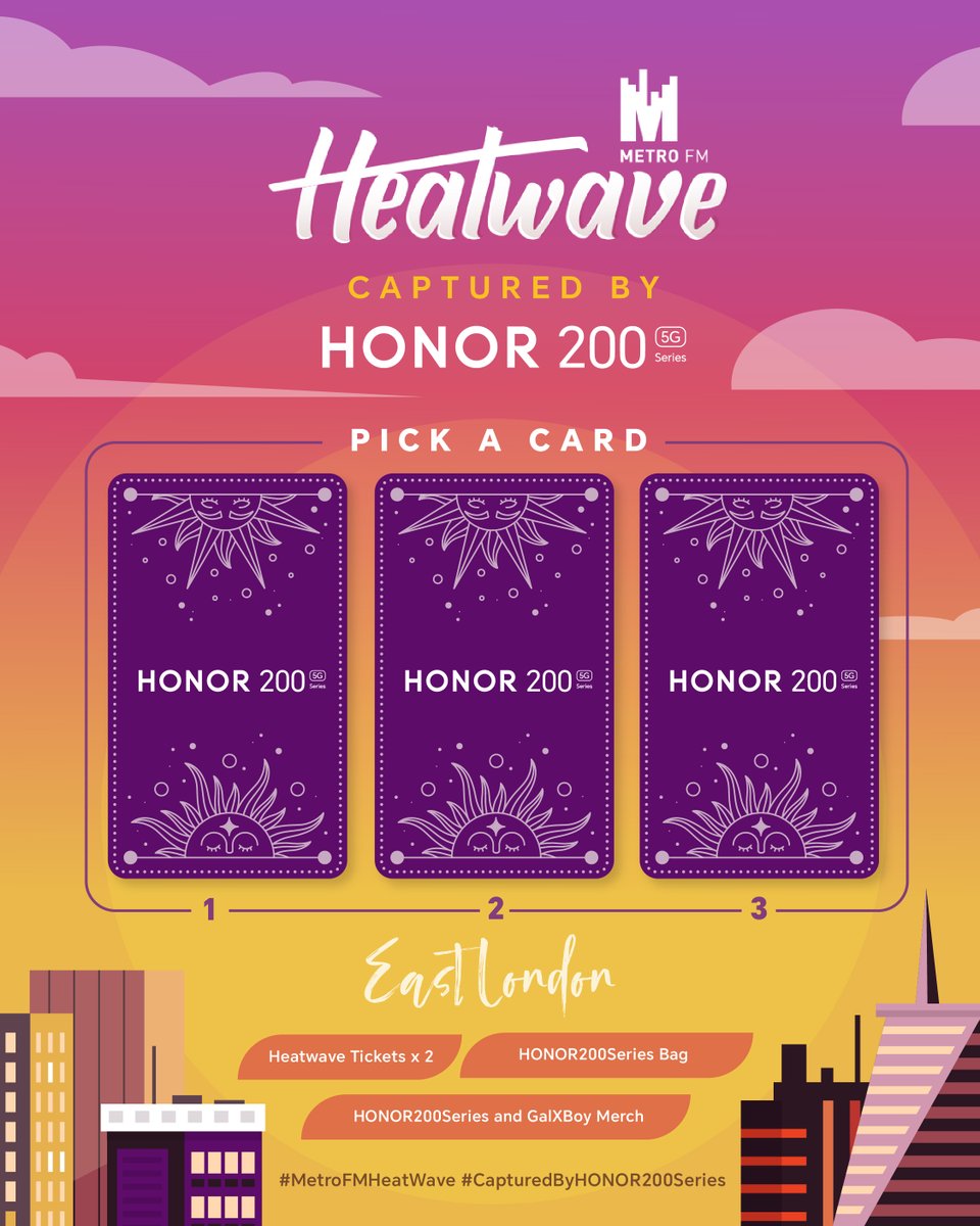 Pick a HONOR 200 Series card, and we might suprise you in the DM's with some #MetroFMHeatwave tickets for East London or some HONOR 200 Series drip ✨

Use the hashtags #CapturedByHONOR200Series #MetroFMHeatwave