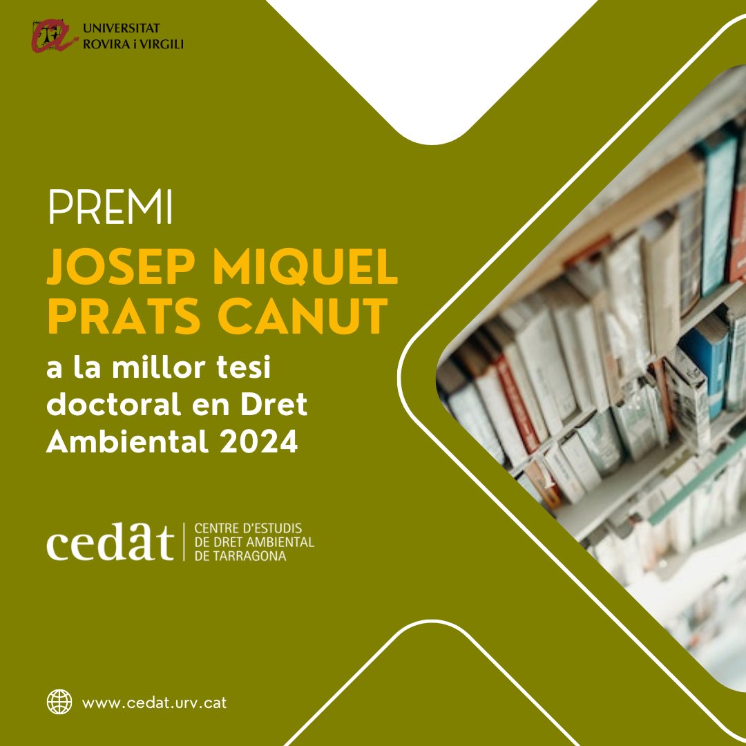 CEDAT (@cedaturv) on Twitter photo 📣 #Convocatòria | El CEDAT, juntament amb <a href="/juridiquesURV/">Facultat de Ciències Jurídiques - URV</a>, convoquem la X edició del Premi Josep Miquel Prats Canut a la millor tesi doctoral en #DretAmbiental 2024
📅 Termini: 28 febrer 2025
📄 Bases i sol.licitud: cedat.urv.cat/ca/noticies/15… 📣 #Convocatòria | El CEDAT, juntament amb <a href="/juridiquesURV/">Facultat de Ciències Jurídiques - URV</a>, convoquem la X edició del Premi Josep Miquel Prats Canut a la millor tesi doctoral en #DretAmbiental 2024
📅 Termini: 28 febrer 2025
📄 Bases i sol.licitud: cedat.urv.cat/ca/noticies/15…