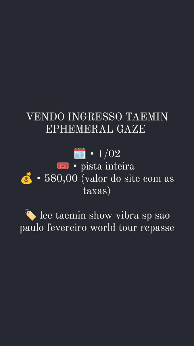 munhoz_giseli's tweet photo. Ingresso show Taemin 
#TAEMIN #Ephemeral_Gaze https://t.co/CYp6cV2Nfv