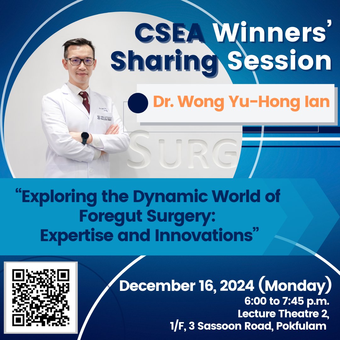 HKUSurgery's tweet photo. We invite you to join us for the CSEA Winners' Sharing Session on Monday, December 16, 2024! Our Clinical Assistant Professor, Dr. Wong Yu-Hong Ian, one of the recipients of the Clinical Service Excellence Awards (CSEA), will deliver a session titled “Exploring the Dynamic World of Foregut Surgery: Expertise and Innovations.”
Date: December 16, 2024 (Monday)
Time:  to  p.m.
Venue: Lecture Theatre 2, 1/F, 3 Sassoon Road, Pokfulam
@hkusurgery @hkumed #ClinicalExcellence #ServiceAward