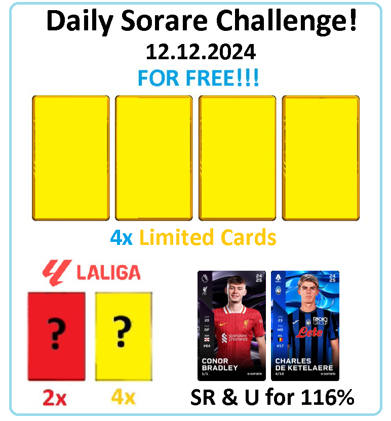 Daily <a href="/Sorare/">Sorare</a> Challenge - Starting Now 12.12.2024!!!

1⃣Swap my Super Rare and Unique Cards for Your 116% cards value😀
2⃣2 Rare and 4 Limited LaLiga Cards for 6 people who make at least one transaction with me within 24 hours.🔝
4⃣🆓4xLimited cards for 4 random people - just