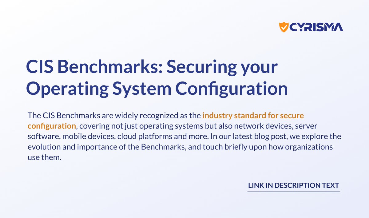CYRISMA_USA's tweet image. In our latest blog post, we explore the evolution and importance of the CIS Benchmarks, and touch briefly upon how organizations use them to secure their operating systems.

Read here: cyrisma.com/cis-benchmarks…

#cisbenchmarks #securebaseline #secureconfiguration