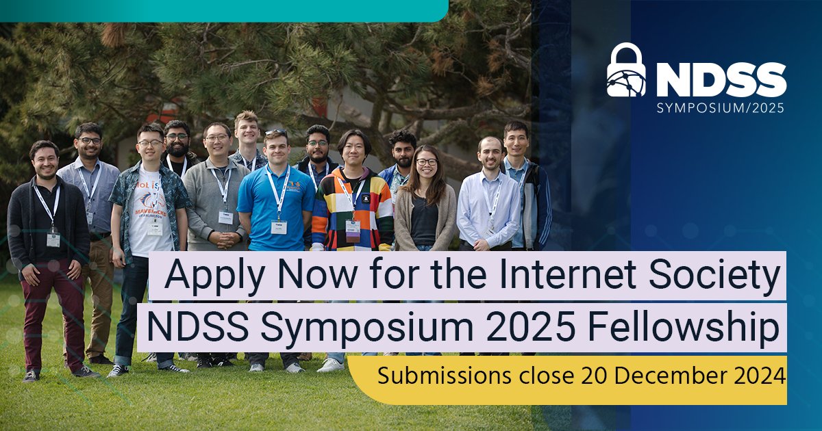 NDSS Symposium (@ndsssymposium) on Twitter photo Applications for the <a href="/internetsociety/">Internet Society</a> #NDSSsymposium2025 Fellowship have been extended until Friday, 20 December.
Don't miss this opportunity to attend the 2nd-ranked global #cybersecurity conference.
ndss-symposium.org/ndss2025/atten…… Applications for the <a href="/internetsociety/">Internet Society</a> #NDSSsymposium2025 Fellowship have been extended until Friday, 20 December.
Don't miss this opportunity to attend the 2nd-ranked global #cybersecurity conference.
ndss-symposium.org/ndss2025/atten……
