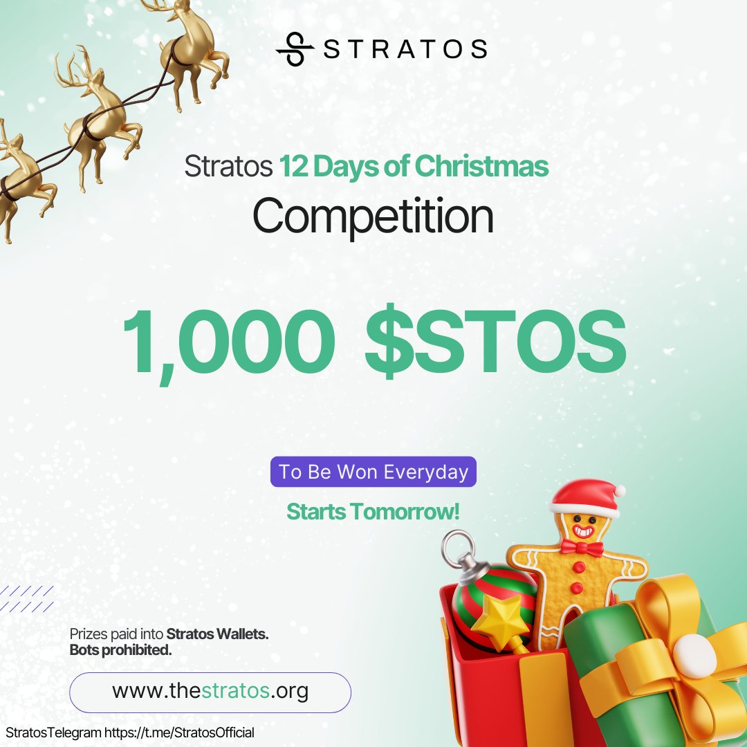 🎄🎁 The Stratos 12 Days of Christmas Competition starts TOMORROW! 🎁🎄

12 days, 12 chances to win, with 1,000 $STOS to be won every single day! 💰

💡 How it works:
Prizes paid directly into your Stratos Wallet.
No bots allowed!
Each day brings a new task and winner