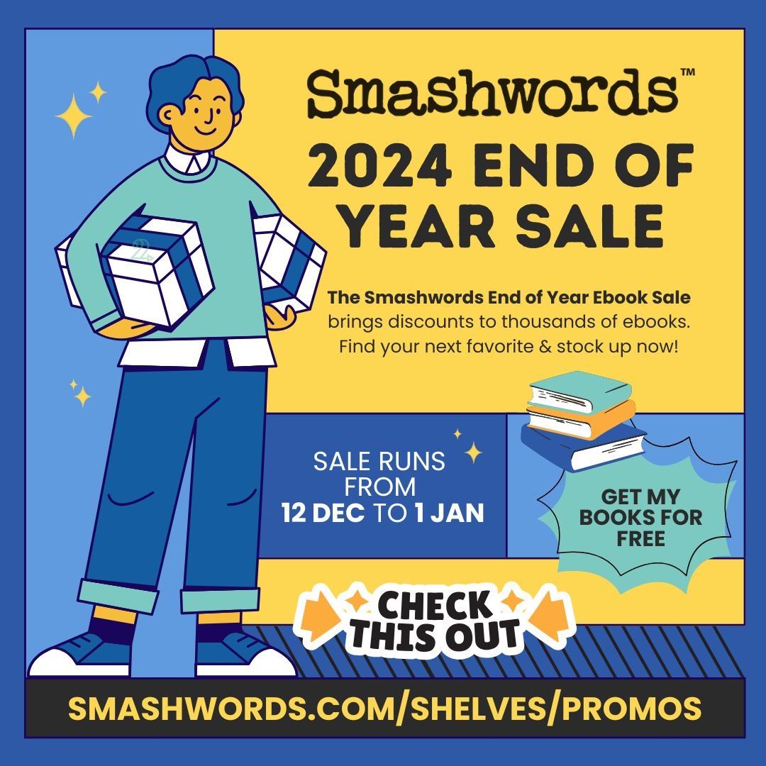 BcBurks's tweet photo. Now is your best chance to find my entire ebook collection for free at @Smashwords as part of their 2024 End of Year Sale! Find my books at https://t.co/N2bu7FyADA through January 1! #SmashwordsEoYSale #Smashwords https://t.co/P8OCYGVAvn