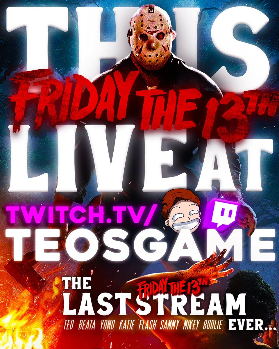 duckysby's tweet photo. 🔥Poster for @TeosGame 🔥 
The last ever Friday 13th Stream before the servers get shut down! Be there... (this Friday 13th) 🚨 https://t.co/zfrdCDt7r9